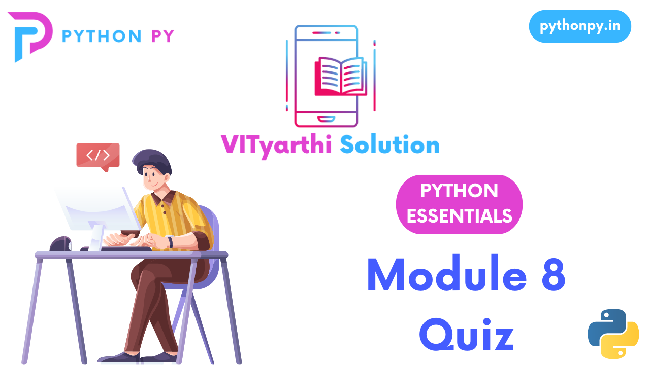 Python Essentials Module 8 Quiz