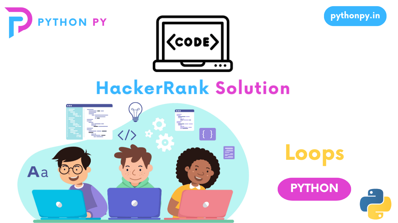 HackerRank Python Loops