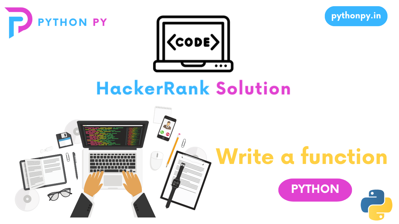 HackerRank Python Write a function