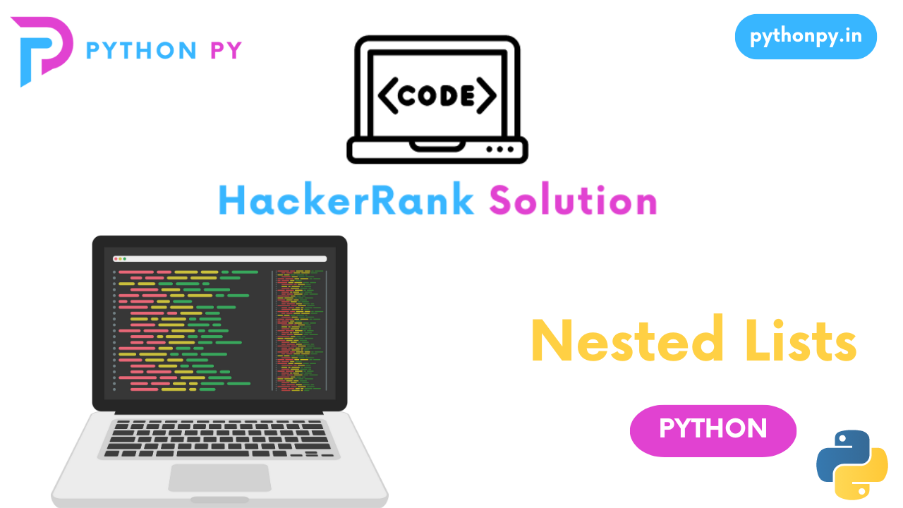 HackerRank Python Nested Lists